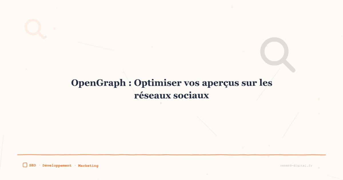opengraph guide complet